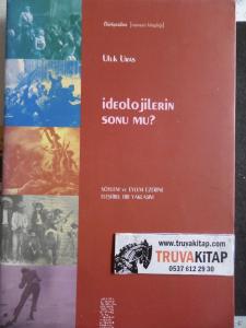 İdeolojilerin Sonu Mu ?