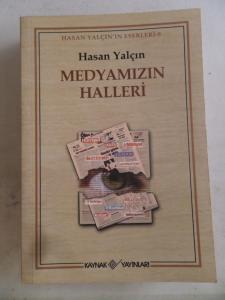 Medyamızın Halleri