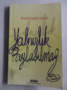 Yalnızlık Paylaşılmaz