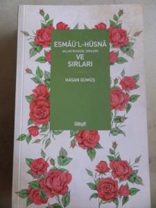 Esmaü'l Hüsna ve Sırları