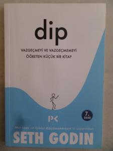 DİP Vazgeçmeyi ve Vazgeçmemeyi Öğreten Küçük Bir Kitap