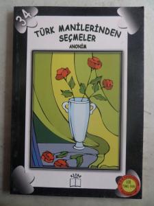Türk Manilerinden Seçmeler