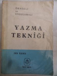 Örnekli ve Uygulamalı Yazma Tekniği
