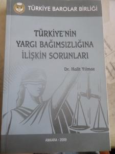 Türkiye'nin Yargı Bağımsızlığına İlişkin Soruları