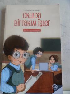 Okulda Birtakım İşler