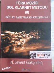 Türk Müziği Sol Klarnet Metodu II Usul ve Basit Makam Çalışmaları