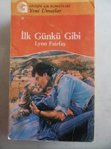İlk Günkü Gibi - 33