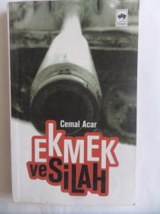 Ekmek ve Silah