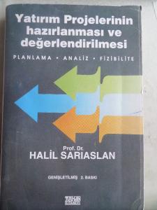 Yatırım Projelerinin Hazırlanması ve Değerlendirilmesi
