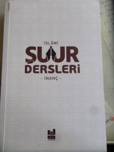 İslami Şuur Dersleri İnanç