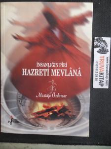 İnsanlığın Piri Hazreti Mevlana