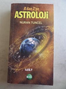 A'dan Z'ye Astroloji 1. Cilt