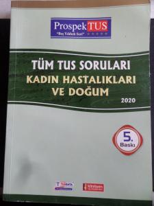 Tüm TUS Soruları Kadın Hastalıkları ve Doğum