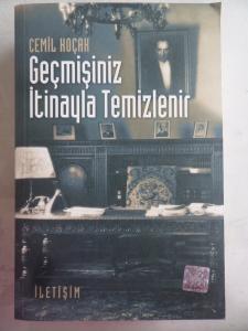 Geçmişiniz İtinayla Temizlenir