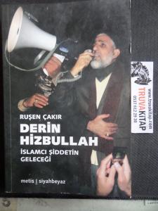 Derin Hizbullah İslamcı Şiddetin Geleceği
