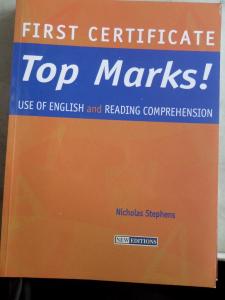 First Certificate Top Marks Use Of English And Reading Comprehension