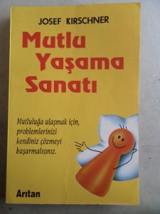 Mutlu Yaşama Sanatı