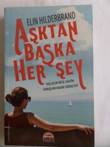 Aşktan Başka Her Şey