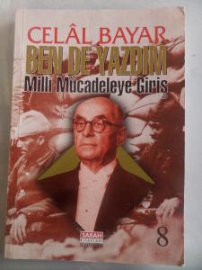 Ben De Yazdım Milli Mücadeleye Giriş 8
