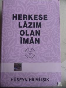Herkese Lazım Olan İman