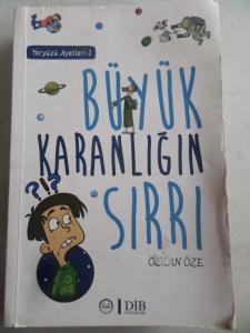 Büyük Karanlığın Sırrı