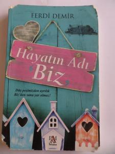 Hayatın Adı Biz