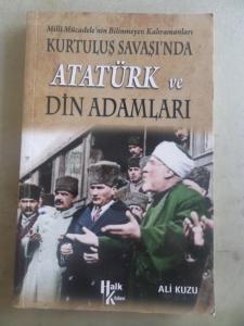 Kurtuluş Savaşı'nda Atatürk ve Din Adamları