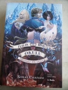 İyilik ve Kötülük Okulu 2. Kitap Prenssiz Bir Dünya