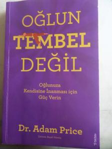Oğlun Tembel Değil