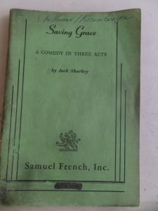 Saving Grace A Comedy In Three Acts