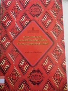 Oğuz Damgaları ve Göktürk Harflerinin El Sanatlarımızdaki İzleri