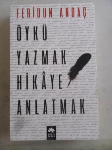 Öykü Yazmak Hikaye Anlatmak