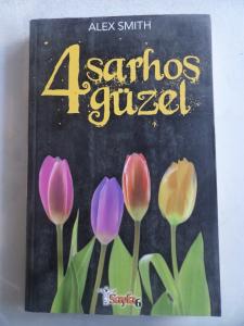 4 Sarhoş Güzel