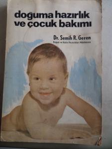 Doğuma Hazırlık ve Çocuk Bakımı