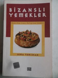 Bizanslı Yemekler