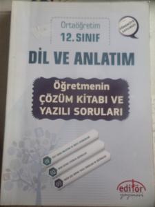 12. Sınıf Dil ve Anlatım Öğretmenin Çözüm Kitabı ve Yazılı Soruları