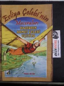 Evliya Çelebi'nin Maceraları - Hazerfen Ahmet Çelebi Uçuyor