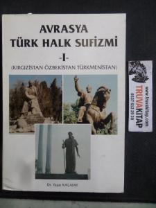 Avrasya Türk Halk Sufizmi I
