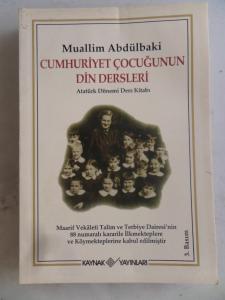 Cumhuriyet Çocuğunun Din Dersleri