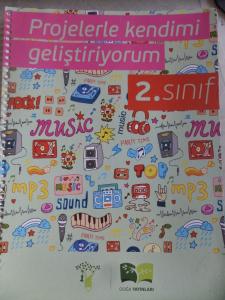 2. Sınıf Projelerle Kendimi Geliştiriyorum