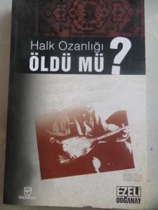 Halk Ozanlığı Öldü Mü ?