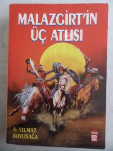 Malazgirt'in Üç Atlısı
