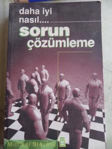 Daha İyi Nasıl Sorun Çözümleme