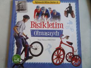 Bisikletim Olmasaydı