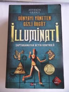 Dünyayı Yöneten Gizli Örgüt İlluminati