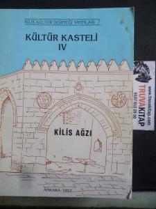 Kültür Kasteli IV Kilis Ağzı