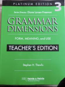 Grammar Dimensions 3 Teacher's Edition