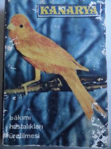 Kanarya Bakımı Hastalıkları Üretilmesi