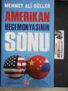 Amerikan Hegemonyasının Sonu