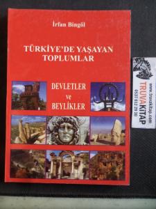 Türkiye'de Yaşayan Toplumlar Devletler ve Beylikler